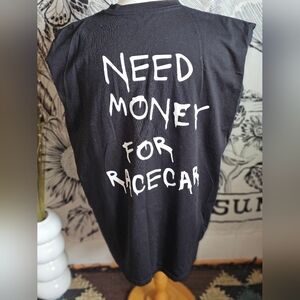 Like New XL Tuner Cult Live Fast No Regrets T-shirt 'Need Money For Racecar'